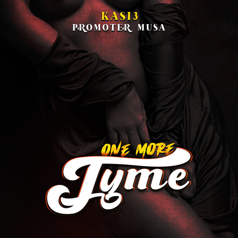 PROMOTER-MUSA-&-KASSI3---ONE-MORE-TYME